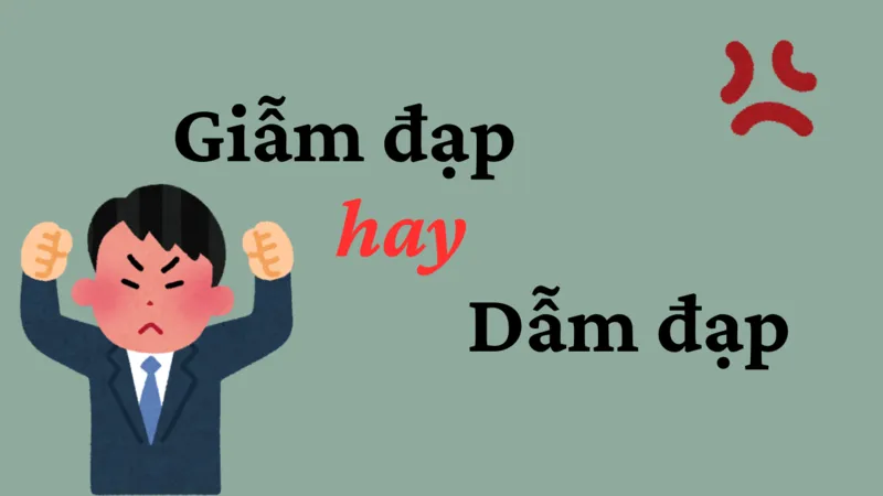 Dẫm đạp hay giẫm đạp