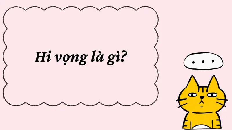 Hi vọng là gì