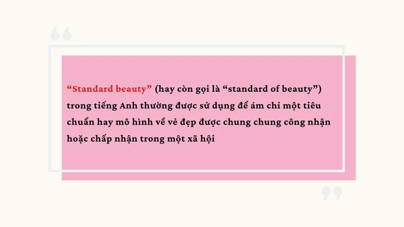 Standard beauty là gì