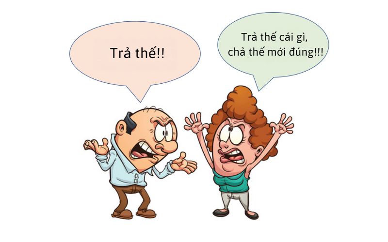 Ảnh hưởng của ngôn ngữ địa phương cung dễ gây nhầm lẫn chả thế hay trả thế