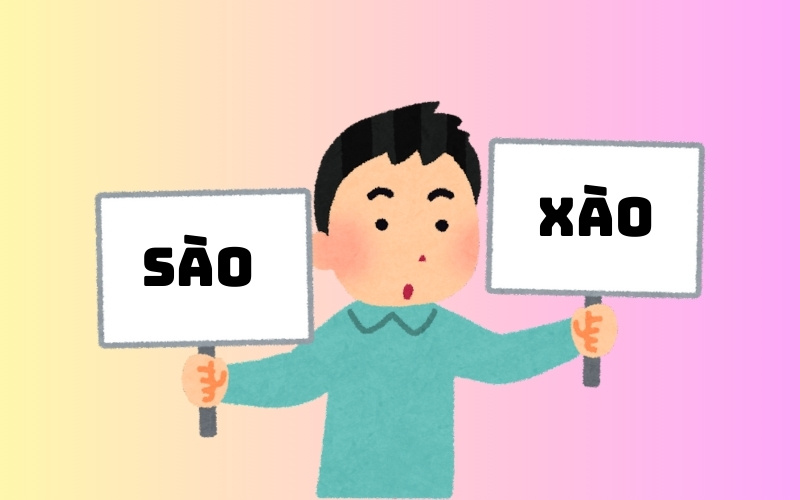 Sào hay xào thì đều có thể sử dụng được, nhưng cần phải để ý ngữ cảnh