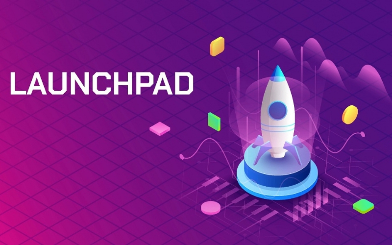 Launchpad giúp dự án tăng tính minh bạch, đồng thời tạo cơ hội đầu tư sinh lời cao 